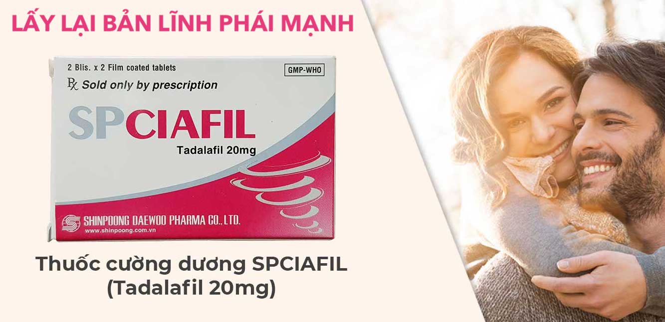  Giá sỉ Thuốc Spciafil tadalafil 20mg trị rối loạn cương dương SP Ciafil tăng sinh lý nam có tốt không?